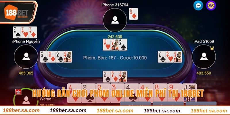 Hướng dẫn chơi phỏm online miễn phí tại 188BET